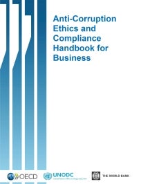 Anti-Corruption Ethics and Compliance Handbook for Business
