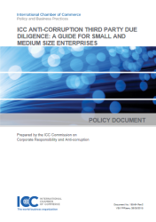 ICC Anti-Corruption Third Party Due Diligence Guide: A Guide for Small- and Medium-Sized Enterprises