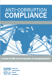 Anti-Corruption Compliance: A Guide for Mid-Sized Companies in Emerging Markets